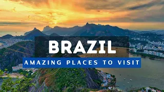 Top 10 Best Places To Visit In Brazil | Travel Guide