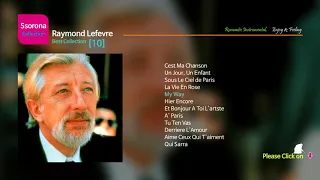 B-316 Raymond Lefevre [Best Collection 10]