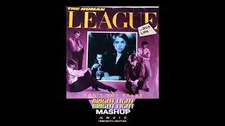 Dua Lipa vs The Human League - Don't You Start (Bright Light Bright Light Mashup)