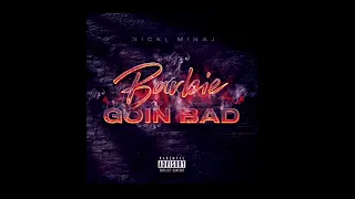 Nicki Minaj - Barbie Goin Bad (Official Explicit Audio)