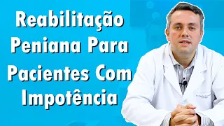 Impotência Sexual - É possível Recuperar a Ereção? | Dr. Claudio Guimarães