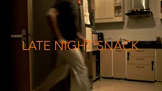 Late Night Snack (1 Minute Short Film)