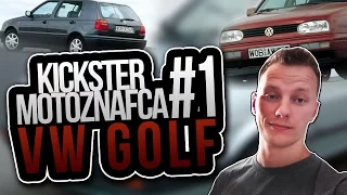 VW Golf - Kickster MotoznaFca #1