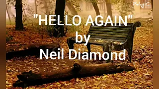 HELLO AGAIN ( w/ lyrics) by NEIL DIAMOND #NeilDiamond #HelloAgain