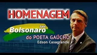 Jair Bolsonaro - Letra: Edson Casagrande(poeta gaúcho). Música: Leandro Luiggi