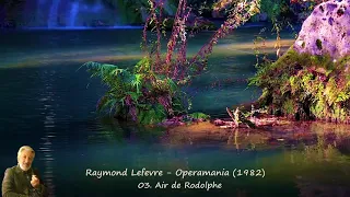 Raymond Lefevre - Operamania (1982)