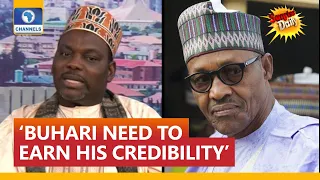 Buhari Need To Earn His Credibility By Fighting Insecurity - APC Chieftain