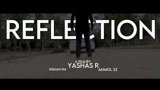 REFLECTION-EXPERIMENTAL FILM | KISHAN | ANMOL