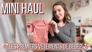 MINI HAUL BABY 👶🏻 LES PREMIERS VÊTEMENTS/ ACHATS | My Sweet Little Baby