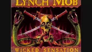 Lynch Mob -  Wicked Sensation