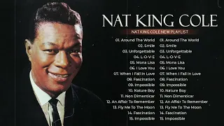 NAT KING COLE 2023 Mix ~ The Best of NAT KING COLE - Greatest Hits, Full Album 2023