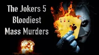 The Joker's 5 Biggest Mass Murders