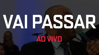 Gerson Rufino - Vai passar - Ao vivo - Vídeo Oficial - #videosyoutube