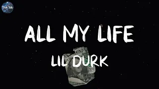 Lil Durk - All My Life (feat. J. Cole) (Lyrics) | POLO G, Latto, Latto…(Mix)