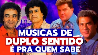 😜OS MAIORES SERTANEJOS que FIZERAM ESCOLA✨NESSE SEGUIMENTO de MÚSICAS de DUPLO SENTIDO