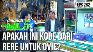 RERE KAYANYA MAU JADI LEBIH BAIK UNTUK BERSAMA OBIE - AMANAH WALI 5 [PART 2]