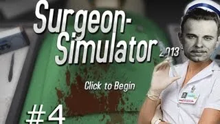 Джонни - Космический хирург!!!(Surgeon Simulator 2013) #4