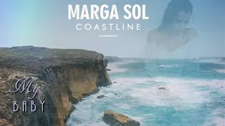 Marga Sol - My Baby (Coastline)