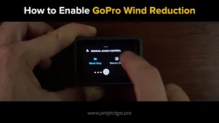 GOPRO WIND REDUCTION: How to Enable it