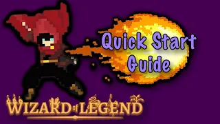 Wizard of Legend Quick Start Guide