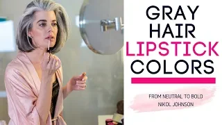 Gray Hair Lipstick Colors | Picking the RIGHT Colors | Nikol Johnson