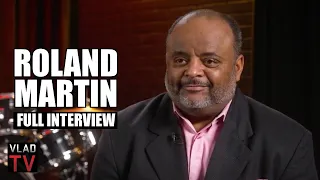 Roland Martin on Frat Hazing, Obama, Marriage Rules, Kanye, Candace Owens, Trump (Full Interview)