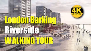 London Barking Riverside Walking Tour | Thames Clippers | Opening New Barking Riverside Station 4K