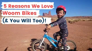 5 Reasons We Love Woom Kids Bikes (And You Will Too!)