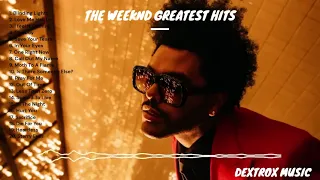 THE WEEKND Greatest Hits Full Album 2023