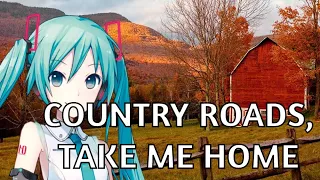 country roads - miku cover