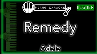 Remedy (HIGHER +3) - Adele - Piano Karaoke Instrumental