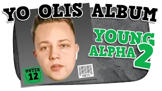 Yo Olis zweites ALBUM Young Alpha 2! - Kuchen Talks #516