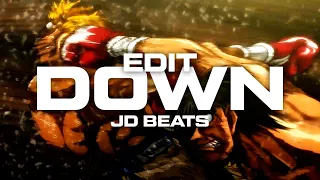 Edit - Down | Takamura vs Hawk | JD Beats