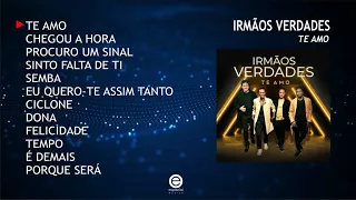 Irmãos Verdades – Te amo (Full album)