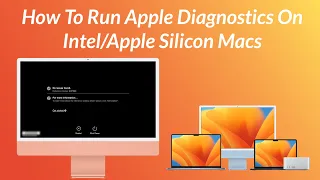 How To Use Apple Diagnostics to test your Mac