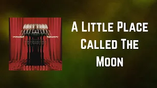 AURORA - A Little Place Called The Moon (Lyrics)