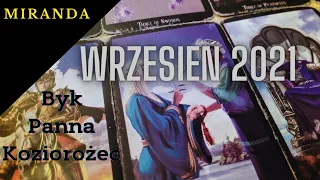 Wrzesień 2021: BYK, PANNA, KOZIOROŻEC, horoskop miesięczny na pracę i uczucia