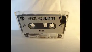 DJ Sy - Uprising 06/01/2001 feat MC E-LL, Space, Natz & Beatz