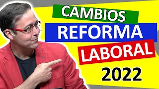 🔨 Cambios REFORMA LABORAL, ¿Qué ha cambiado con la Reforma Laboral?, nuevos contratos, LABORAL PYMES