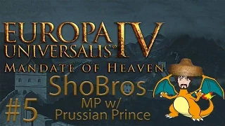 EU4 Mandate of Heaven Multiplayer - ShoBros w/ PrussianPrince #5