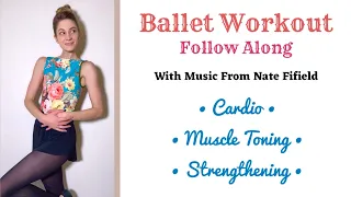 20 MIN BALLET WORKOUT | Cardio, Toning, & Strengthening