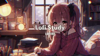 Chill Lofi Beats 📚 Study Lofi Songs Because It's Time to Study ~ lofi study /relax /stress relief