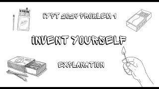 IYPT 2024 Problem 1 Invent Yourself Explanation