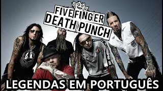 Five Finger Death Punch   Wrong Side Of Heaven Legendas em Portugues BR