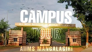 AIIMS MANGALAGIRI FULL CAMPUS TOUR - 2022 | Shubham AIIMS