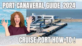 Port Canaveral 2024 Cruise Port Guide  - Hotels, Food, Transport, Tips, Tricks!