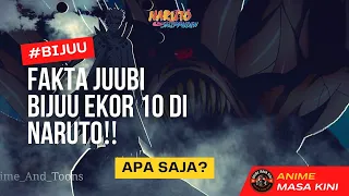 Fakta Bijuu Ekor 10 Juubi‼️Bijuu Dengan Kekkai Mora & Elemen Terlengkap