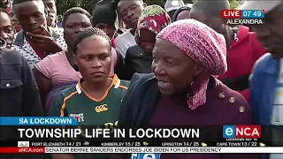 COVID 19 | Township life under lockdown