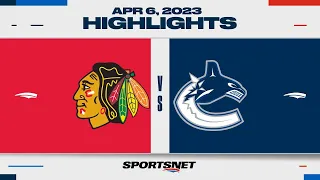 NHL Highlights | Blackhawks vs. Canucks - April 6, 2023