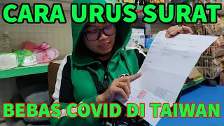 PERSYARATAN URUS SURAT BEBAS COVID-19 DI TAIWAN PLUS BIAYA DAN CARANYA BEGINI